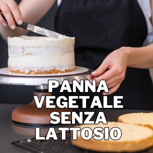 Panna Vegetale Senza Lattosio – Una Scelta Deliziosa per i Latticini Sensibili